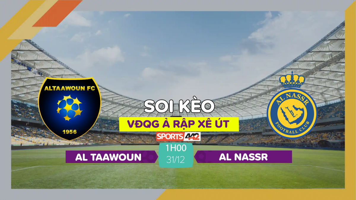 Soi K O Al Taawoun Vs Al Nassr H Ng Y