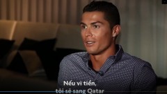 VIDEO:  Ronaldo từng tuyên bố sẽ không gia nhập Man City vì tiền