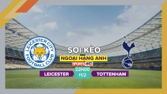 Soi kèo Leicester vs Tottenham, 22h00 ngày 11/2/2023