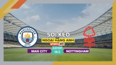 Soi kèo Man City vs Nottingham, 22h00 ngày 18/2/2023