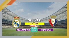 Soi kèo Real Madrid vs Osasuna, 3h00 ngày 19/2/2023