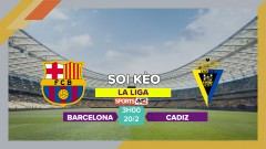 Soi kèo Barca vs Cadiz, 3h00 ngày 20/2/2023