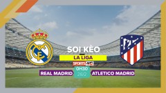 Soi kèo Real Madrid vs Atletico Madrid, 0h30 ngày 26/2/2023