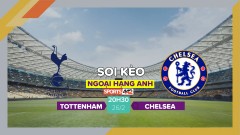 Soi kèo Tottenham vs Chelsea, 20h30 ngày 26/2/2023