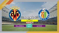 Soi kèo Villarreal vs Getafe, 3h00 ngày 28/2/2023