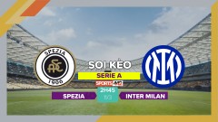 Soi kèo Spezia vs Inter, 2h45 ngày 11/3/2023