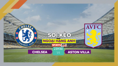 Soi kèo Chelsea vs Aston Villa, 23h30 ngày 1/4/2023