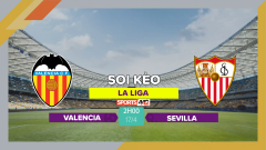 Soi kèo Valencia vs Sevilla, 2h00 ngày 17/4/2023