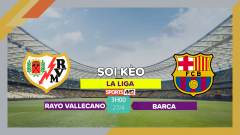 Soi kèo Rayo Vallecano vs Barca, 3h00 ngày 27/4/2023