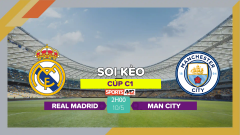 Soi kèo Real Madrid vs Man City, 2h00 ngày 10/5/2023