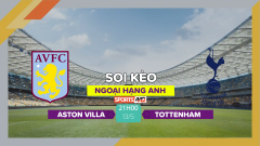 Soi kèo Aston Villa vs Tottenham, 21h00 ngày 13/5/2023