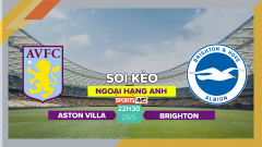 Soi kèo Aston Villa vs Brighton, 22h30 ngày 28/5/2023