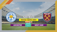 Soi kèo Leicester vs West Ham, 22h30 ngày 28/5/2023