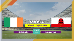 Soi kèo Ireland vs Gibraltar, 1h45 ngày 20/6/2023