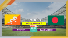 Soi kèo Bhutan vs Bangladesh, 21h00 ngày 28/6/2023