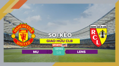 Soi kèo MU vs Lens, 18h45 ngày 5/8/2023