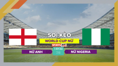 Soi kèo Nữ Anh vs Nữ Nigeria, 14h30 ngày 7/8/2023