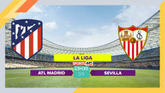 Soi kèo Atletico Madrid vs Sevilla, 23h30 ngày 3/9/2023
