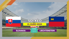 Soi kèo Slovakia vs Liechtenstein, 1h45 ngày 12/9/2023