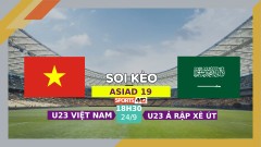 Soi kèo U23 Việt Nam vs U23 Ả Rập Xê Út, 18h30 ngày 24/9/2024