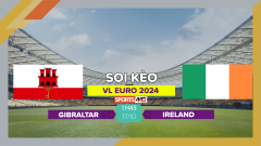 Soi kèo Gibraltar vs Ireland, 1h45 ngày 17/10/2023
