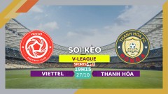 Soi kèo Viettel vs Thanh Hóa, 19h15 ngày 27/10/2023