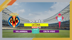 Soi kèo Villarreal vs Celta Vigo, 3h30 ngày 21/12/2023