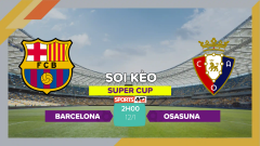 Soi kèo Barcelona vs Osasuna, 2h00 ngày 12/1/2024