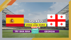 Soi kèo Tây Ban Nha vs Georgia, 02h45 ngày 20/11/2023