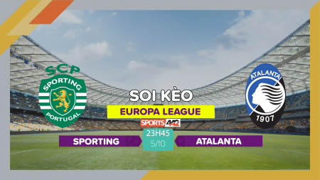 Soi kèo Sporting vs Atalanta, 23h45 ngày 5/10/2023